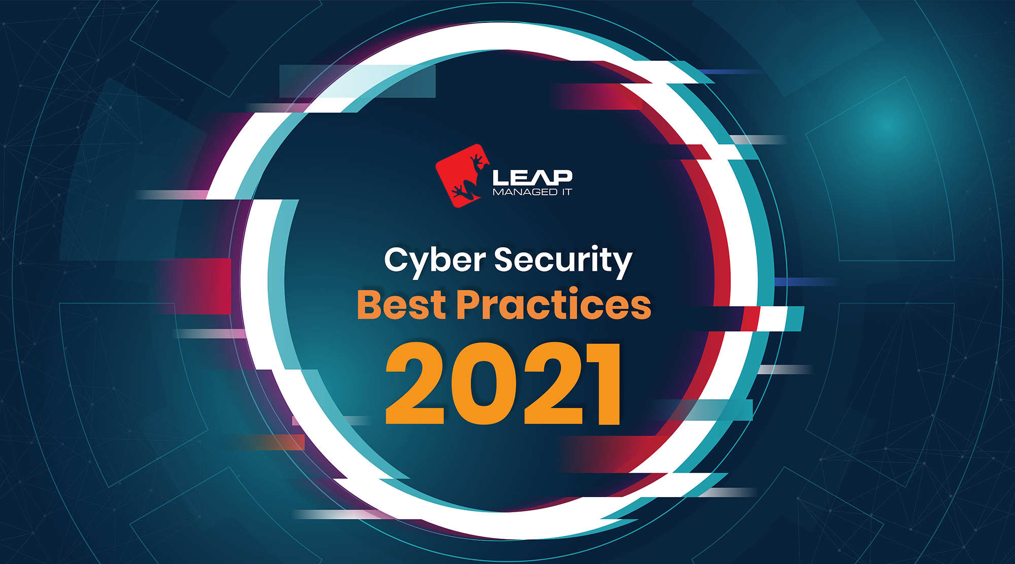 Indianapolis Cyber Security Best Practices 2021